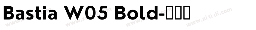 Bastia W05 Bold字体转换